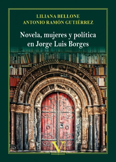 NOVELA, MUJERES Y POLITICA EN JORGE LUIS BORGES