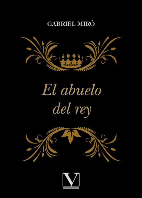 ABUELO DEL REY, EL