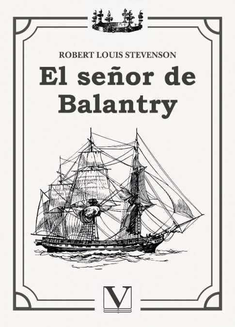 SE�OR DE BALLANTRY, EL