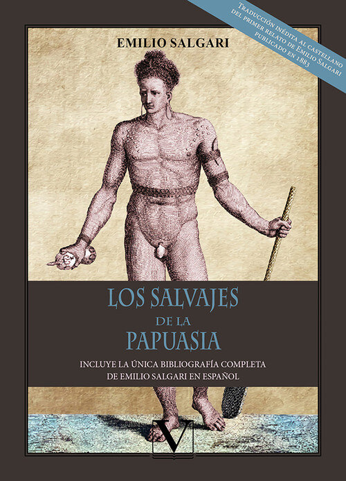 SALVAJES DE LA PAPUASIA, LOS