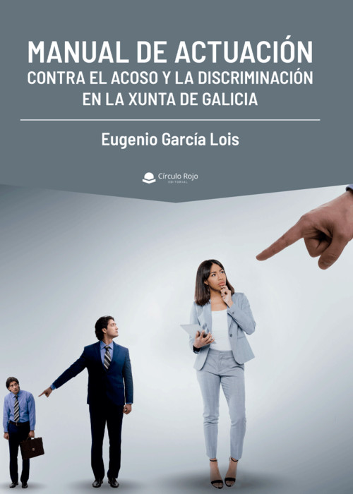 MANUAL DE ACTUACION CONTRA EL ACOSO Y LA DISCRIMINACION EN L