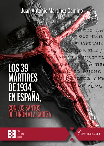39 MARTIRES DE 1934 EN ESPAA, LOS