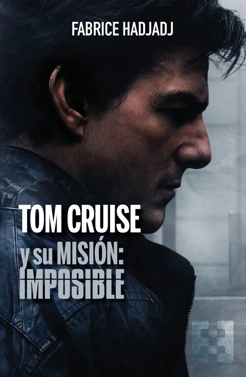 TOM CRUISE Y SU MISION: IMPOSIBLE