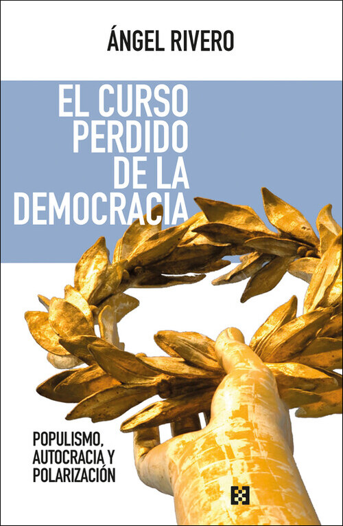 CURSO PERDIDO DE LA DEMOCRACIA, EL