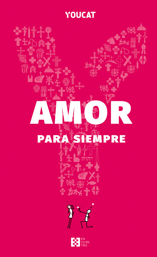 YOUCAT - AMOR PARA SIEMPRE