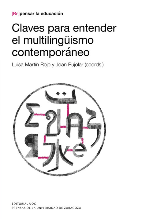 CLAVES PARA ENTENDER EL MULTILING?ISMO CONTEMPORANEO