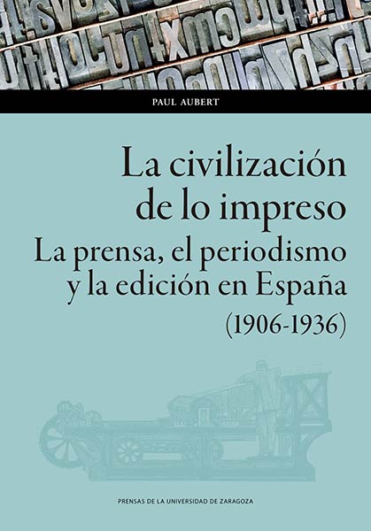 CIVILIZACION DE LO IMPRESO, LA