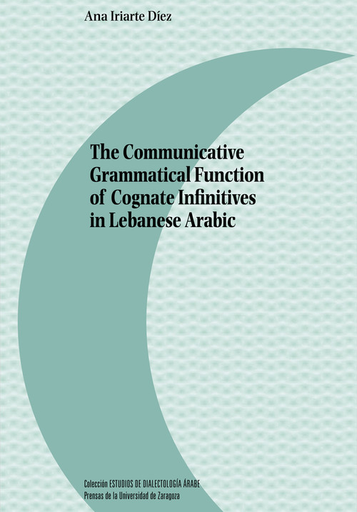 THE COMMUNICATIVE GRAMMATICAL FUNCTION OF COGNATE INFINITIVE