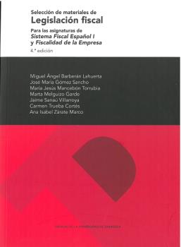SELECCION DE MATERIALES DE LEGISLACION FISCAL PARA LAS ASIGN