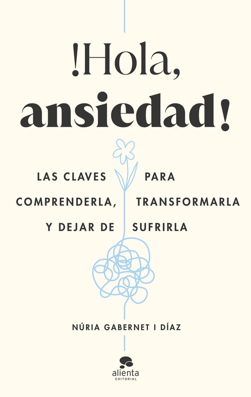 HOLA, ANSIEDAD!