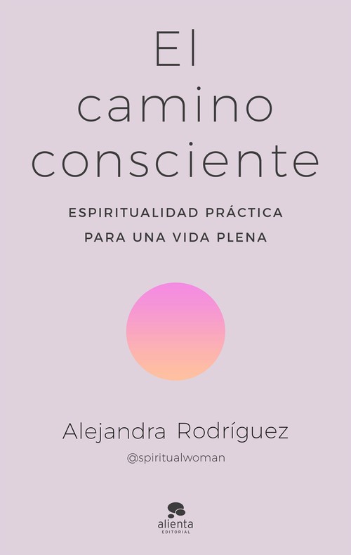 CAMINO CONSCIENTE, EL