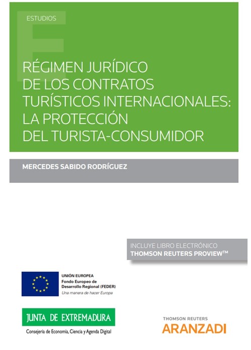 REGIMEN JURIDICO DE LOS CONTRATOS TURISTICOS INTERNACIONALES