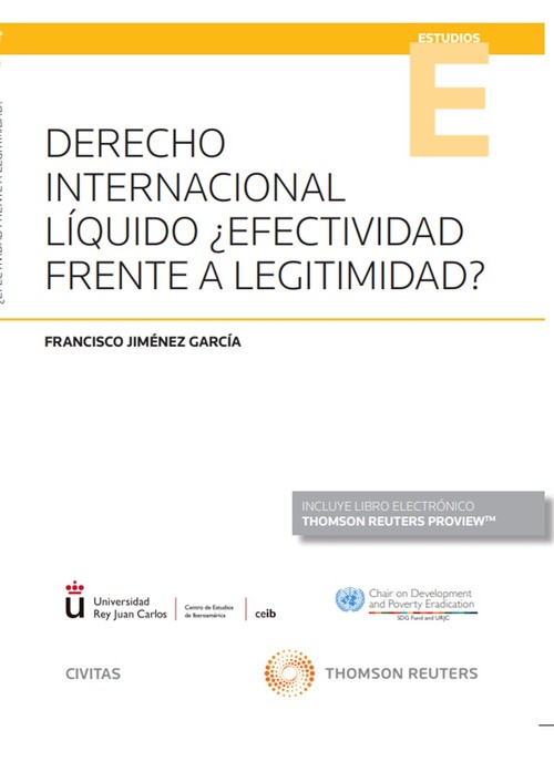 DERECHO INTERNACIONAL LIQUIDO EFECTIVIDAD FRENTE A LEGITIMID