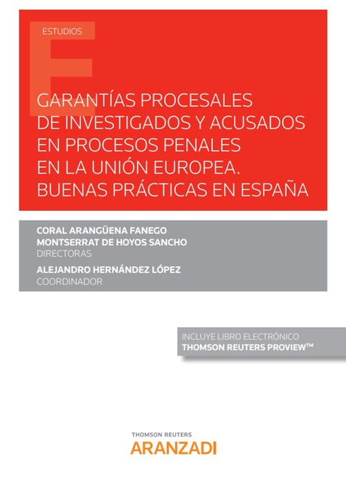 GARANTIAS PROCESALES DE INVESTIGADOS Y ACUSADOS EN PROCESOS