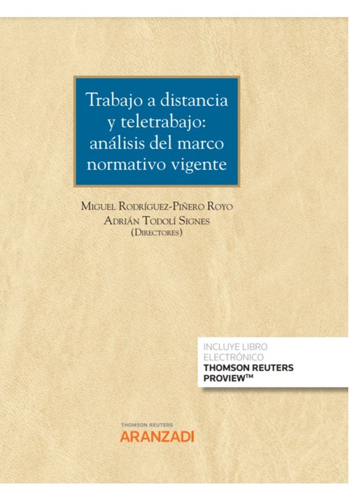 TRABAJO A DISTANCIA Y TELETRABAJO: ANALISIS DEL MARCO NORMAT