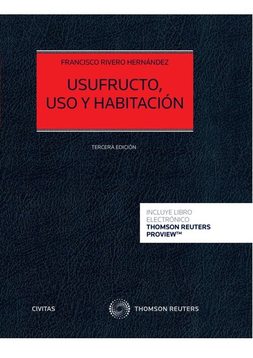 DERECHOS REALES DE GOCE EN COSA AJENA (PAPEL + E-BOOK), LOS