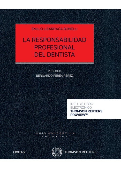 RESPONSABILIDAD PROFESIONAL DEL DENTISTA (PAPEL + E-BOOK), L