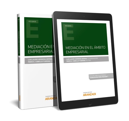 MEDIACION EN EL AMBITO EMPRESARIAL (PAPEL + E-BOOK)