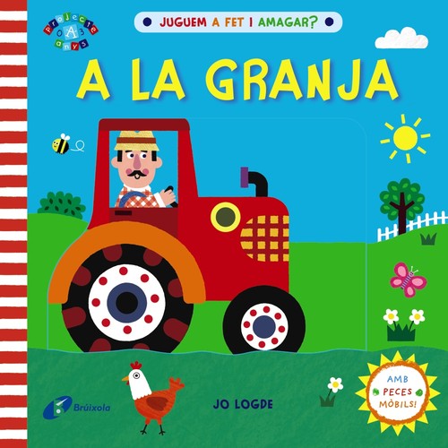 JUGEM A FET I AMAGAR? A LA GRANJA