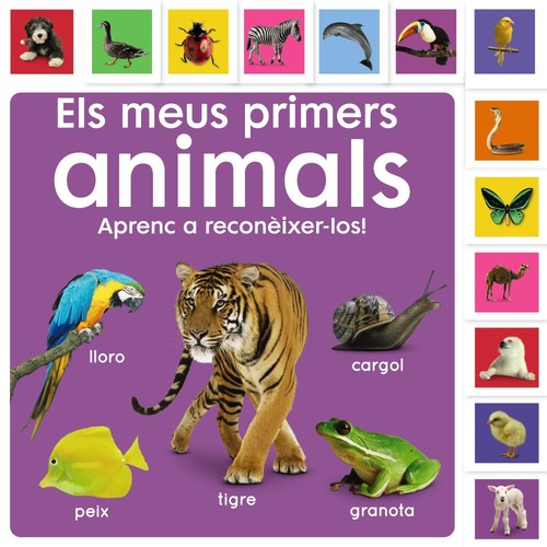MEUS PRIMERS ANIMALS, ELS. APRENC A RECONEIXER-LOS!