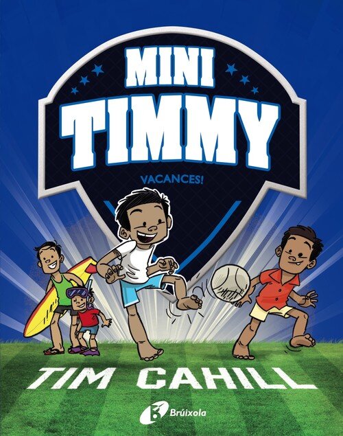 MINI TIMMY 8. VACANCES!
