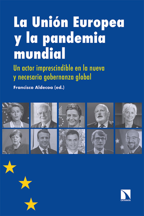 UNION EUROPEA Y LA PANDEMIA MUNDIAL, LA