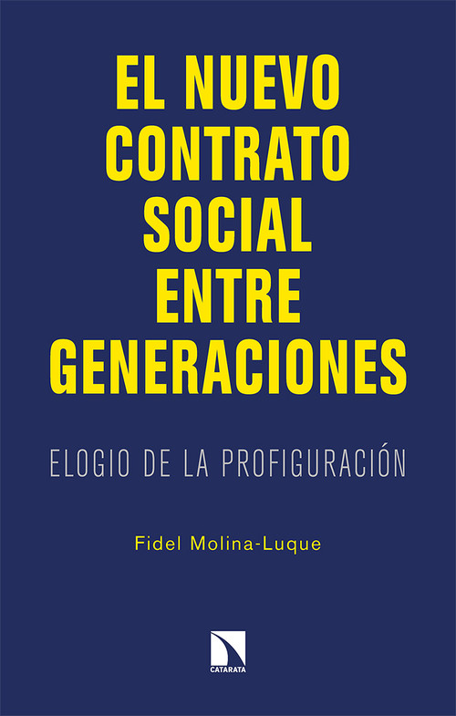 NUEVO CONTRATO SOCIAL ENTRE GENERACIONES, EL
