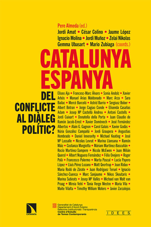CATALUNYA-ESPANYA: DEL CONFLICTE AL DIALEG POLITIC?