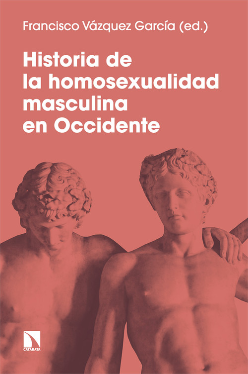 HISTORIA DE LA HOMOSEXUALIDAD MASCULINA EN ESPAA