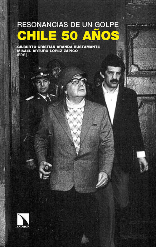 RESONANCIAS DE UN GOLPE: CHILE 50 A�OS