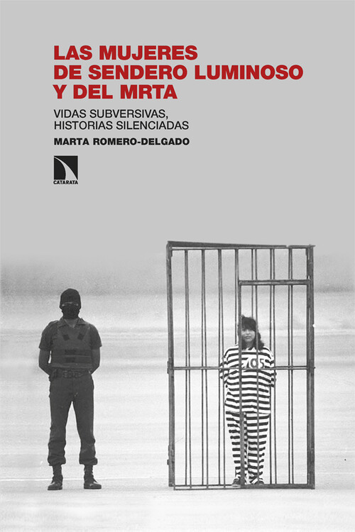 MUJERES DE SENDERO LUMINOSO Y DEL MRTA, LAS