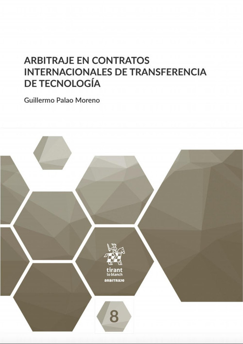 ARBITRAJE EN CONTRATOS INTERNACIONALES DE TRANSFERENCIA DE