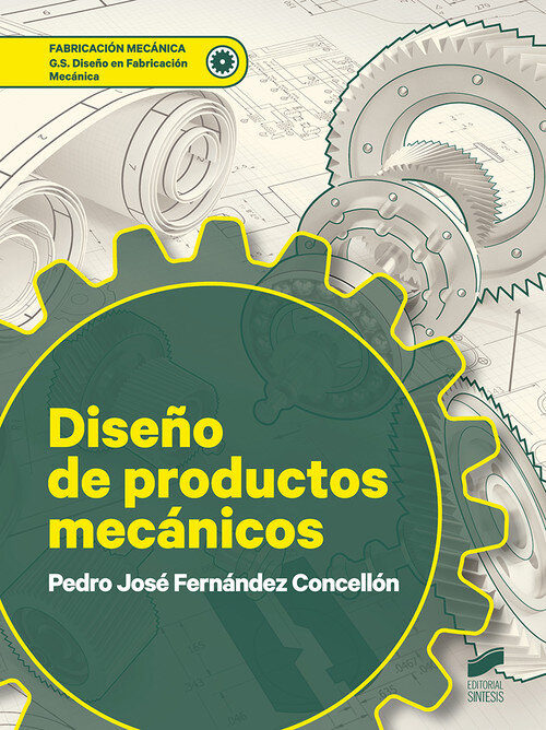 DISE�O DE PRODUCTOS MECANICOS