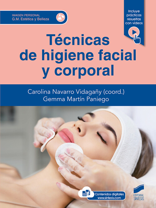 TECNICAS DE HIGIENE FACIAL Y CORPORAL