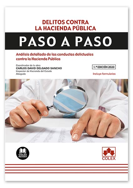 DELITOS CONTRA LA HACIENDA PUBLICA. PASO A PASO