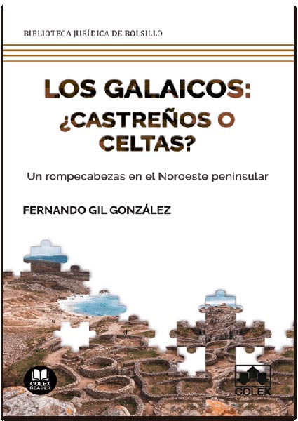GALAICOS: �CASTRE�OS O CELTAS?