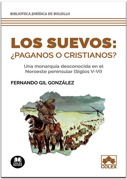SUEVOS: �PAGANOS O CRISTIANOS?