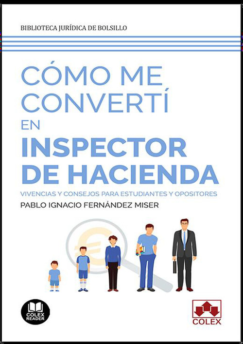COMO ME CONVERTI EN INSPECTOR DE HACIENDA.