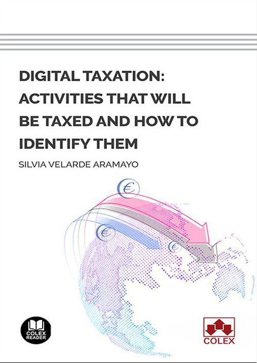 DIGITAL TAXATION: ACTIVITIES THAT WILL BE TAXED AND HOW TO