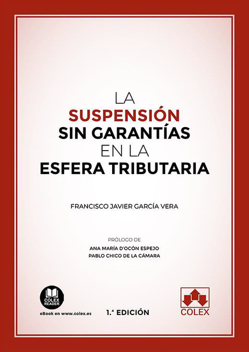 SUSPENSION SIN GARANTIAS EN LA ESFERA TRIBUTARIA, LA