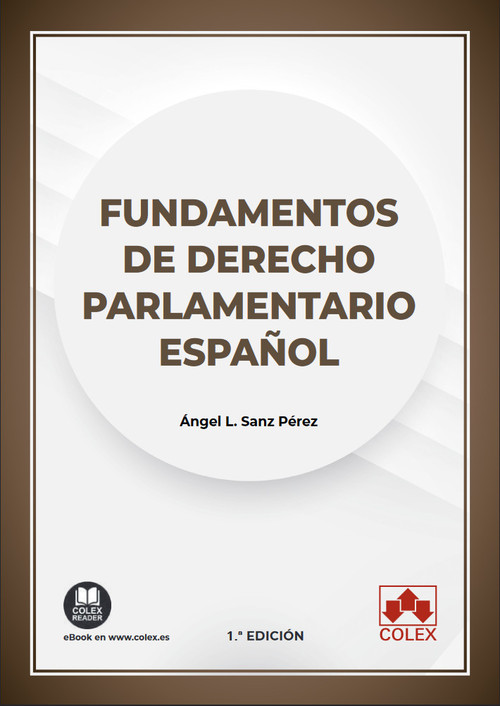FUNDAMENTOS DE DERECHO PARLAMENTARIO ESPA�OL