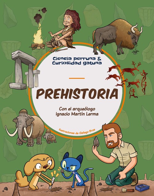 PREHISTORIA EN LA MOCHILA, LA