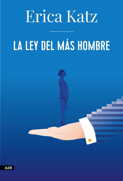 LEY DEL MAS HOMBRE, LA (ADN)