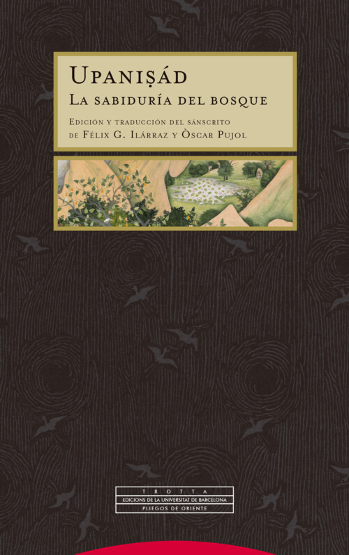 UPANISAD . LA SABIDURIA DEL BOSQUE