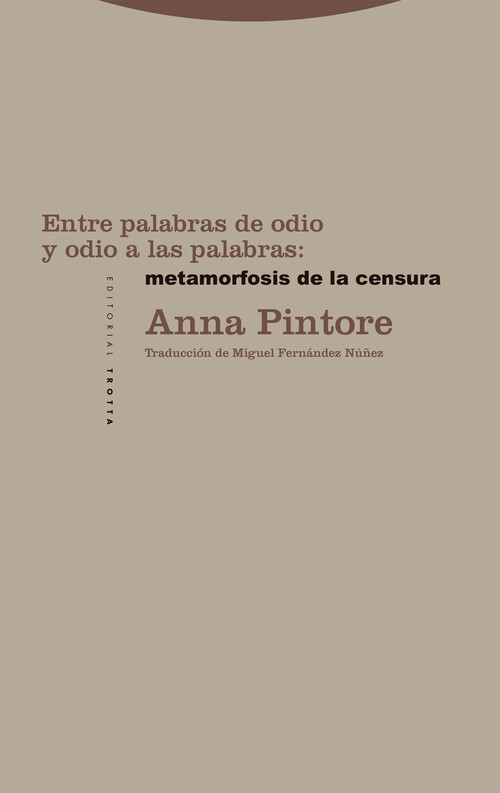 ENTRE PALABRAS DE ODIO Y ODIO A LAS PALABRAS: METAMORFOSIS D