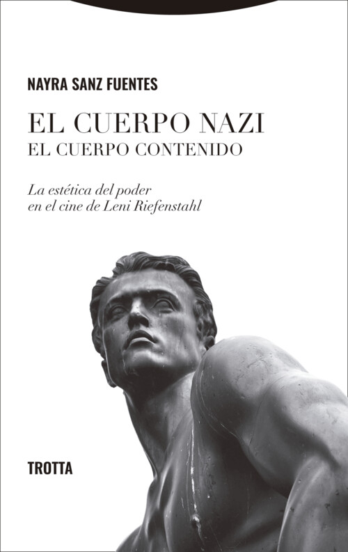 CUERPO NAZI, EL. EL CUERPO CONTENIDO