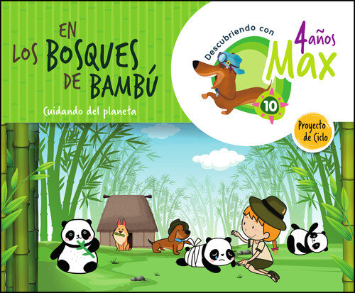 EN LOS BOSQUES DE BAMBU 4 A�OS EI 21 DESCUBRIENDO CON MAX