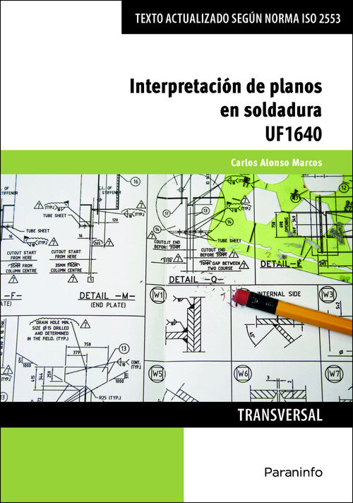 INTERPRETACION DE PLANOS EN SOLDADURA