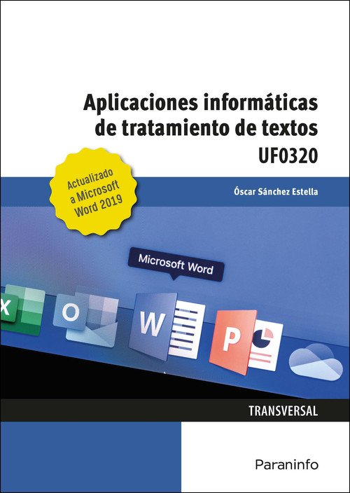 APLICACIONES INFORMATICAS DE TRATAMIENTO DE TEXTOS. MICROSOF