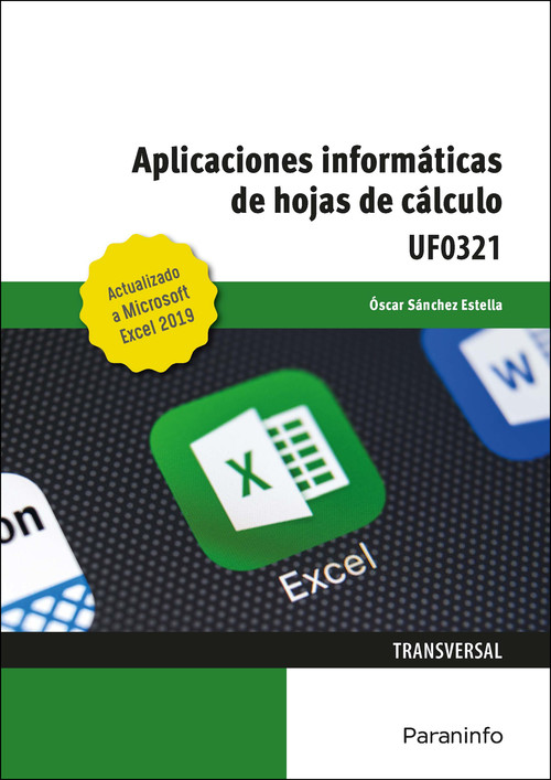 APLICACIONES INFORMATICAS DE HOJAS DE CALCULO. MICROSOFT EXC